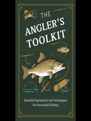 cover image of The Angler's Toolkit